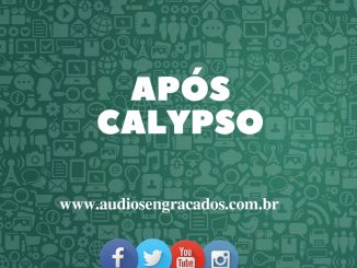 Áudio Após Calypso