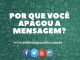 Áudios Engraçados - Por que você apagou a mensagem